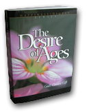 he Desire of Ages by Ellen G. White